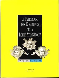 Le Patrimoine des communes de la L.A. & P.D.L.