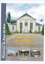 Le Patrimoine des bourgs du pays de Retz